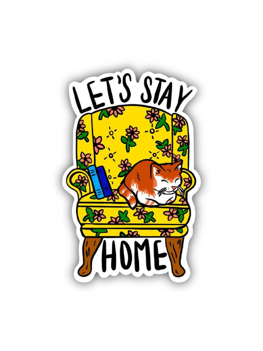 Let's Stay Home Sticker | Gifts and Accessories | Light Years Jewelry