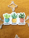 Just One More Plant Sticker | USA Water Sun Resistant | Light Years