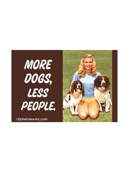 More Dogs, Less People Magnet